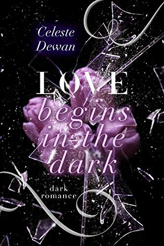 Love begins in the dark