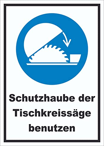 HB-Druck Schutzhaube der Tischkreissäge benutzen Schild A0 Rückseite selbstklebend