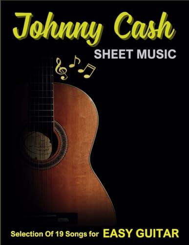 Johnny Cash Sheet Music: Selection Of 19 Songs for Easy Guitar