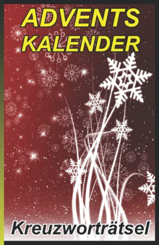 Kreuzworträtsel Adventskalender: 24 Kreuzworträtsel für die Adventszeit