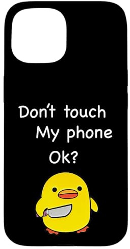 Grappige Schattige Eend Met Mes Meme Don't Touch My Phone Hülle für iPhone 15