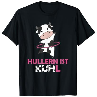 Ich huller Kuhl hoop süße Kuh Sportring Kühe Bauernhof T-Shirt