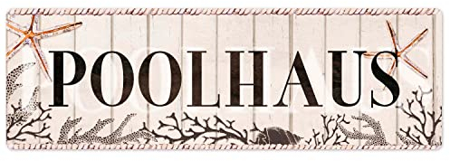 Interluxe Schild Metallschild - Poolhaus - Pool Geschenkidee Freunde Sommer Urlaub Strand