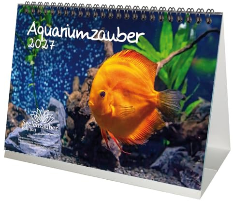 Aquariumzauber DIN A5 Tischkalender für 2027 Tiere im Aquarium und Unterwasser - Seelenzauber