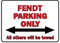 Parkschild - Fendt Parking Only - 308744 - Gr. 40 x 30 cm