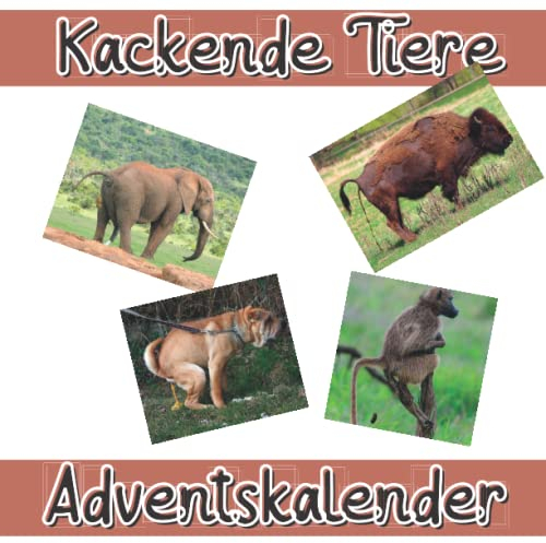 Kackende Tiere Adventskalender: Tiere furzen und kacken, lustiges Malbuch - Geschenke für Männer Madchen Menschen Erwachsene Frauen Kinder Geburtstag Weihnachten