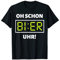 Bier Uhr Lustiges Mallorca Party Alkohol Bier Saufen Suff T-Shirt