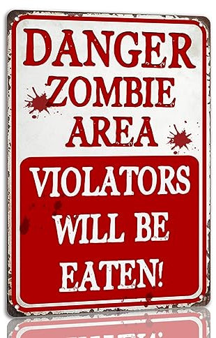 Danger Zombie Area Violators Will Be Eaten Blechschild Halloween Metallschild Vintage Gruselige Dekoration Gothic Halloween Dekorationen für Cafe Bar Küche 20,3 x 30,5 cm