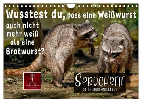 Spruchreif - Gute-Laune-Kalender (Wandkalender 2026 DIN A4 quer), CALVENDO Monatskalender: Lustige Sprüche zaubern immer ein Lächeln ins Gesicht. (CALVENDO Spass)