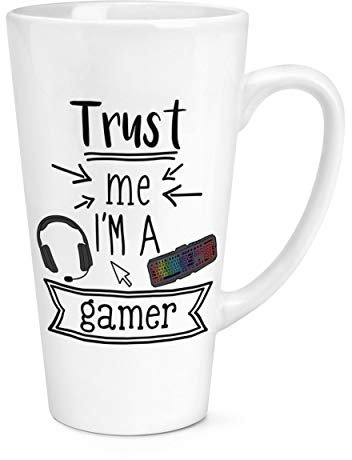 Trust Me I'M A Gamer 17oz Groß Latte Becher Tasse