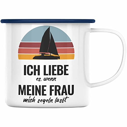 Trendation - Segeln Geschenk Emaille Tasse Mir Reichts Ich Geh Segeln Geschenkidee für Segler Emaille Emaille Tasse Besonders Segelboot Männer (Blau)