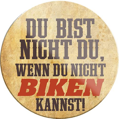 Schilderkreis24 – Lustiger Spruch “Du bist Nicht du..Biken.“ Magnet Deko Kühlschrankmagnet Motorrad Humor witzige Geschenkidee Geburtstag Weihnachten 8x8 cm