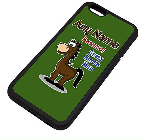 Personalised Gift - Crazy Horse Man iPhone 6 / 6s Case (Animal Slogan Design White) Any Name Message Unique Apple TPU Cover - Zoo Silly Cute Funny Novelty Wild Lover Pony Farm Foal