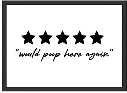Would Poop Here Again Lustiges Badezimmer Bild - Toilette Wandbild Wanddeko Klo (ohne Rahmen)
