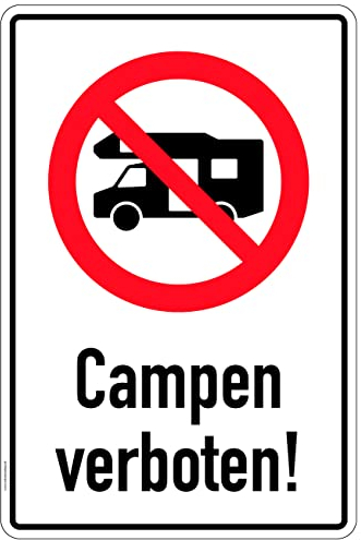 Aufkleber Verbot Sicherheit Hinweis Outdoor/Freizeit Warnung Schild Folie selbstklebend | Variante wählbar Made in Germany, Größe: Campen verboten | 45x30cm