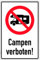 Aufkleber Verbot Sicherheit Hinweis Outdoor/Freizeit Warnung Schild Folie selbstklebend | Variante wählbar Made in Germany, Größe: Campen verboten | 45x30cm