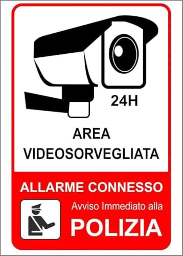 CARTELLO SEGNALETICO - AREA VIDEOSORVEGLIATA CON POLIZIA 24H - Adesivo Extra Resistente, Pannello in Forex, Pannello In Alluminio (Adesivo, 10x15 cm)