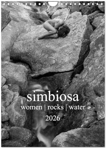 simbiosa ... Künstlerische Aktfotografie (Wandkalender 2026 DIN A4 hoch), CALVENDO Monatskalender: SW-Outdoor-Aktfotografie (CALVENDO Erotik)