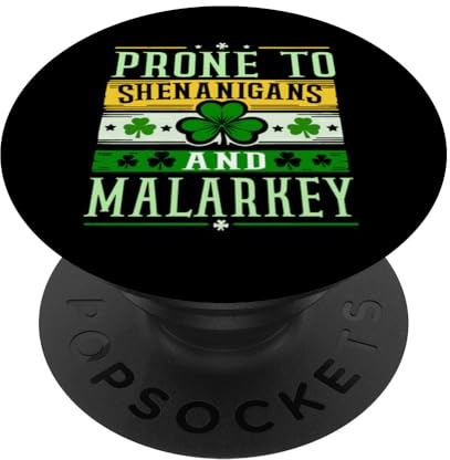 Anfällig für Shenanigans und Malarkey St. Patrick's Day Kleeblatt PopSockets mit austauschbarem PopGrip