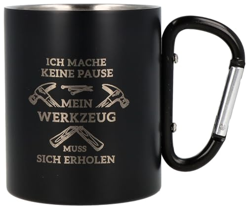 Spruchreif | Edelstahltasse mit Karabinerhaken Henkel mit Gravur Nur wo du zu Fuss… in Schwarz Matt | Geschenke für Handwerker und Heimwerker