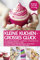 KLEINE KUCHEN - GROßES GLÜCK: Die besten Rezepte - Muffins, Cupcakes & Co. fix gerührt mit ALL IN TEIG - Das kinderleichte Backbuch: Ratz-Fatz ... mit All-In-Teig (Backen - die besten Rezepte)