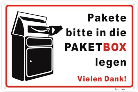 Acuxiaza Paketbox Schild 20 x 30 cm “Paktete bitte in die Paketebox legen Aluminium Paket Ablageort Schild Wetterfest und UV-Schutz, mit vorgebohrten Löchern, Weiß, 1Stück, 0,85 mm Dicke