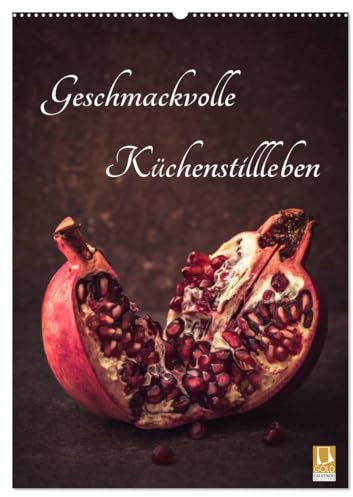 Geschmackvolle Küchenstillleben (Wandkalender 2026 DIN A2 hoch), CALVENDO Monatskalender: Gemüse, Kräuter, Obst und Süßes geschmackvoll für Sie in Szene gesetzt. (CALVENDO Lifestyle)