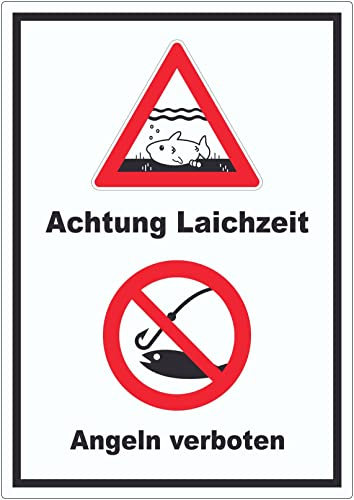 Achtung Laichzeit Angeln verboten hochkant Aufkleber A5 (148x210mm)