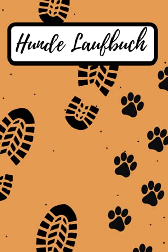 Hunde Laufbuch: Canicross - Hundejogging - Lauftagebuch zur Dokumentation von Läufen für Dich und deinen Hund - Praktisches A5 Taschenformat - 321 Läufe können dokumentiert werden