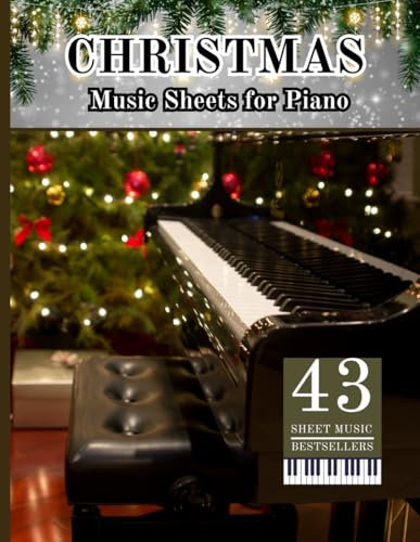 Christmas Music Sheets for Piano: Beginner Christmas Sheet Music Book for Kids and Adults