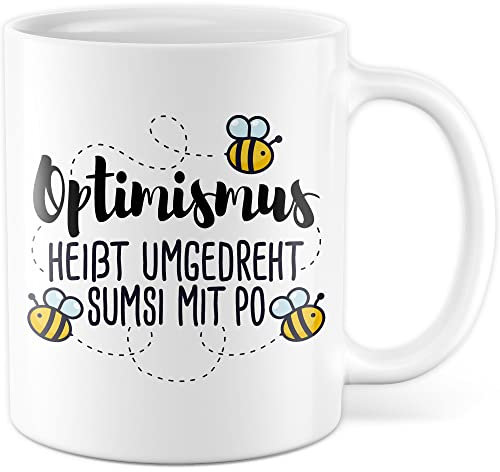 Lustige Tasse mit Spruch Wortwitz Kaffeetasse Optimismus rückwärts Kaffee-Becher Humor Geschenkidee lustig Geschenk Sarkasmus Sumsi im Po Biene süß Wortspiel witzig (Weiß/Weiß)