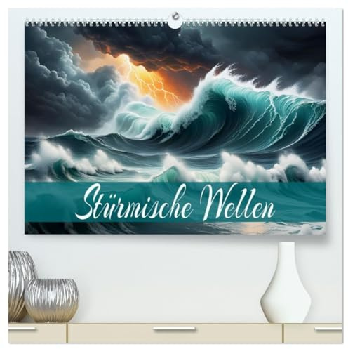 Stürmische Wellen (hochwertiger Premium Wandkalender 2026 DIN A2 quer), Kunstdruck in Hochglanz: Tanz der Meereswogen, inspirierende Naturgewalt. (CALVENDO Natur)