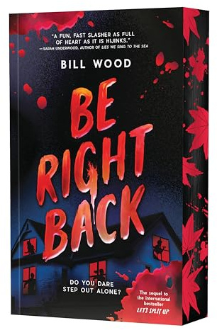 Be Right Back (Let's Split Up #2)