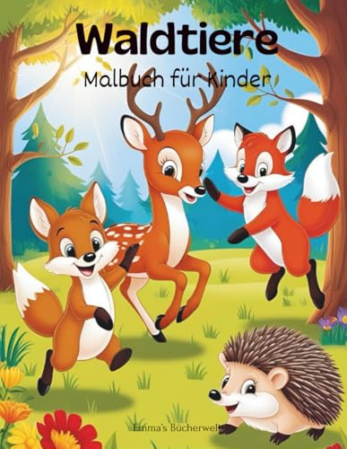 Waldtiere: Malbuch für Kinder