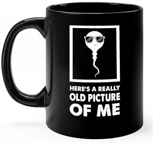 Tasses À Café Sperm Here's A Really Old Picture of Me Tasseàthé Rétro Mug Ceramique Drôle Tasse Personnalisable pour 330Ml