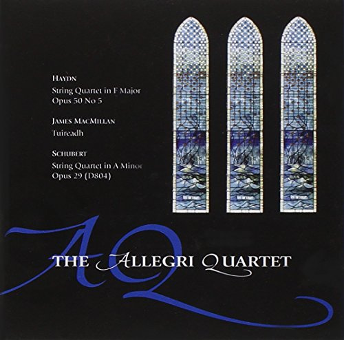 Haydn, MacMillan, Schubert: String Quartets