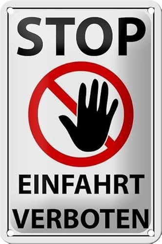 Blechschild 18 x 12 cm Warnschild: STOP - Einfahrt verboten - DekoNo7