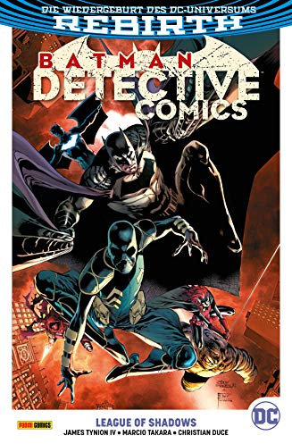 Batman - Detective Comics, Band 3 (2. Serie) - League of Shadows: Bd. 3 (2. Serie): League of Shadows (Batman Detective Comics)