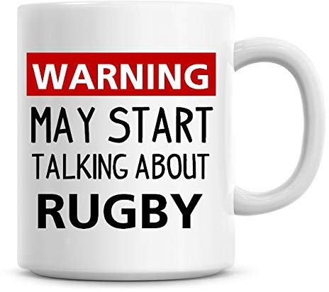 Warning May Start Talking About Rugby Funny Coffee Mug 11oz
