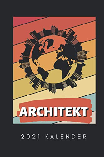 ARCHITEKT 2021 KALENDER: A5 Kalender 2021 für Architekten | Buch Architektur | Architekturstudium | Geschenkidee für Studenten | Architekten Bücher | Architekturbuch