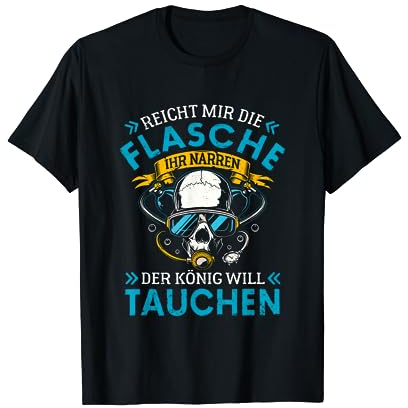 Reicht Mir Die Sauerstoffflasche Tauchen Scuba Diver Taucher T-Shirt