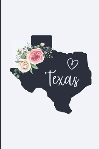 Texas: Love Texas Paper Notebook Journal | Texas Gift for Women | 120 lined pages