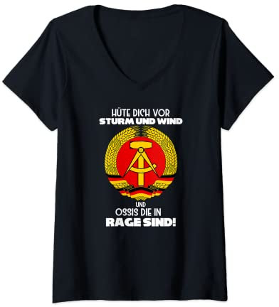 Damen Hüte dich vor Sturm und Wind ,Ossis die in Rage sind, Ossi T-Shirt mit V-Ausschnitt