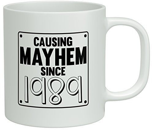 Shopagift Causing Mayhem Since 1989 Birthday White 10oz Novelty Gift Mug Cup