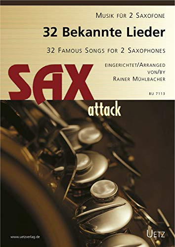 32 bekannte Lieder für zwei Saxophone