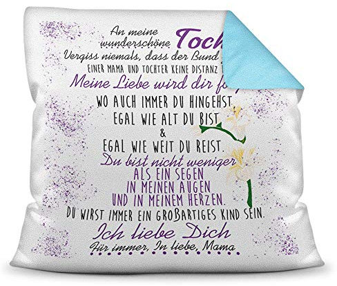 Familie-Kissen mit Spruch von der Mama für die Tochter - Kissenbezug inklusive Kissen/Verwandte/Geschenk-Idee/Liebling/Kinder/Farbkissen Rückseite Himmelblau