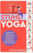 Stuhl-Yoga: Verbessern Sie Ihre Kraft, Flexibilität und Haltung und schaffen Sie gleichzeitig einen glücklichen Gemütszustand.