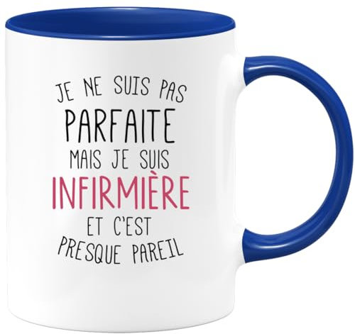 quotedazur - Mug Cadeau Infirmière - Je Ne Suis Pas Parfaite Mais Je Suis Infirmière - Tasse Cadeau Infirmière Femme - Bleu/Céramique