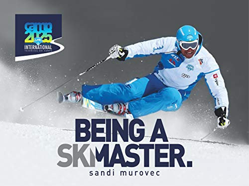 BEING A SKI MASTER (English Edition)