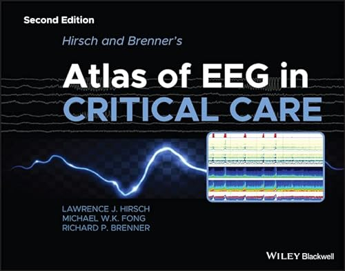 Hirsch and Brenner's Atlas of EEG in Critical Care (English Edition)